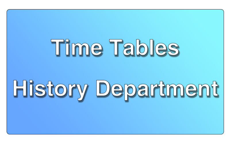 History Department Time Tables