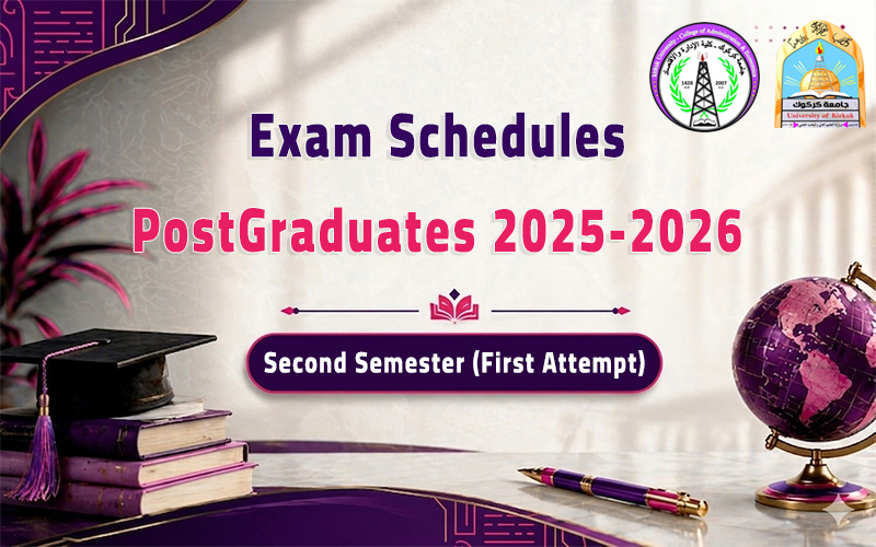Postgraduate Exam Schedules 2025–2026, Second Semester (First Attempt)